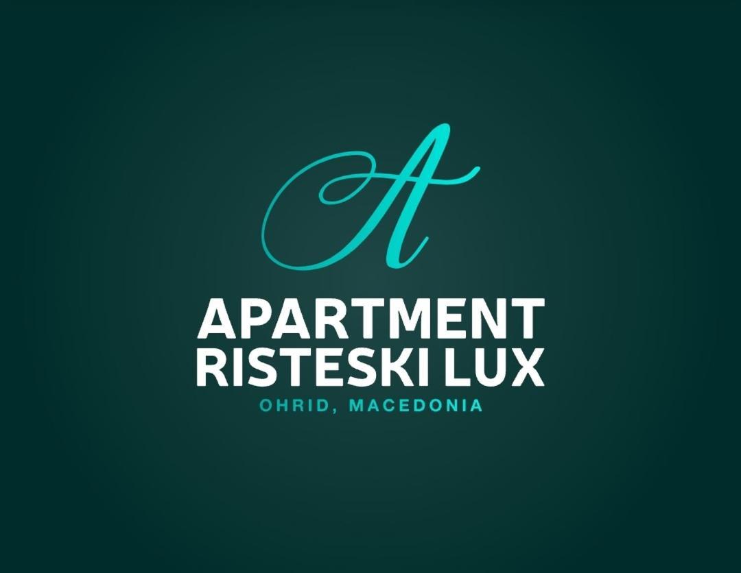 Risteski Lux * Ohrid